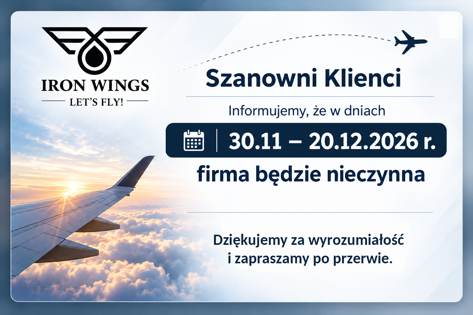 Informujemy, że w dniach 30.11-20.12.2026 r. firma będzie nieczynna. Zapraszamy po przerwie.